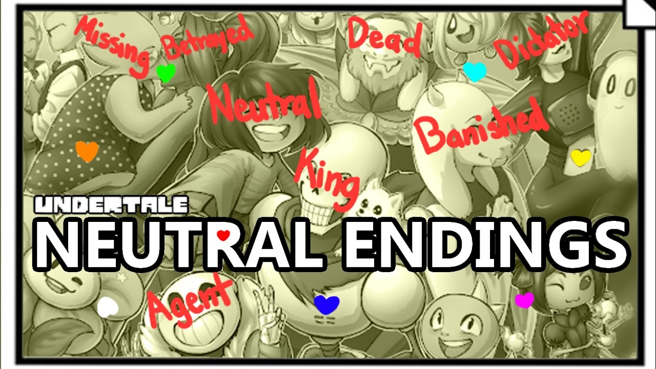 Why the UNDERTALE Neutral Endings are Confusing