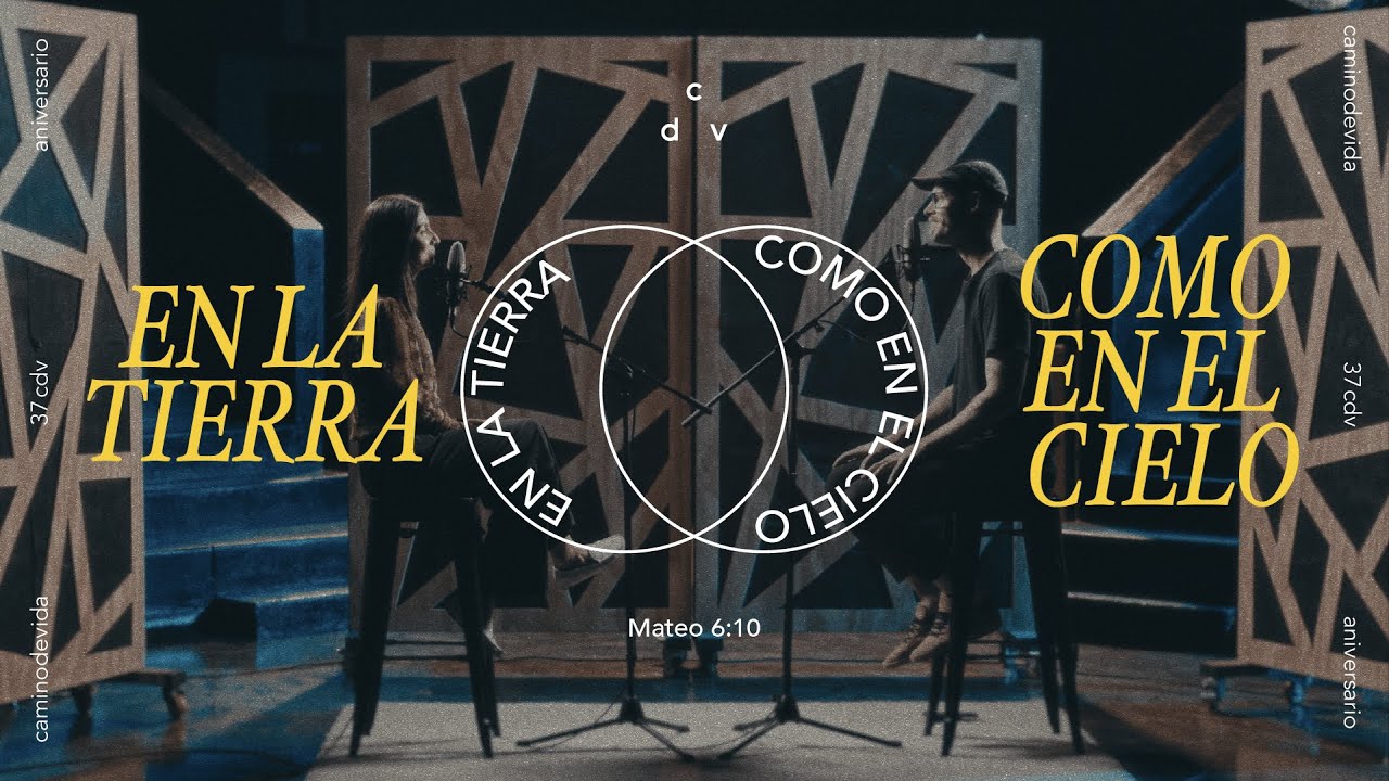 En la tierra como en el cielo - Celebramos 37