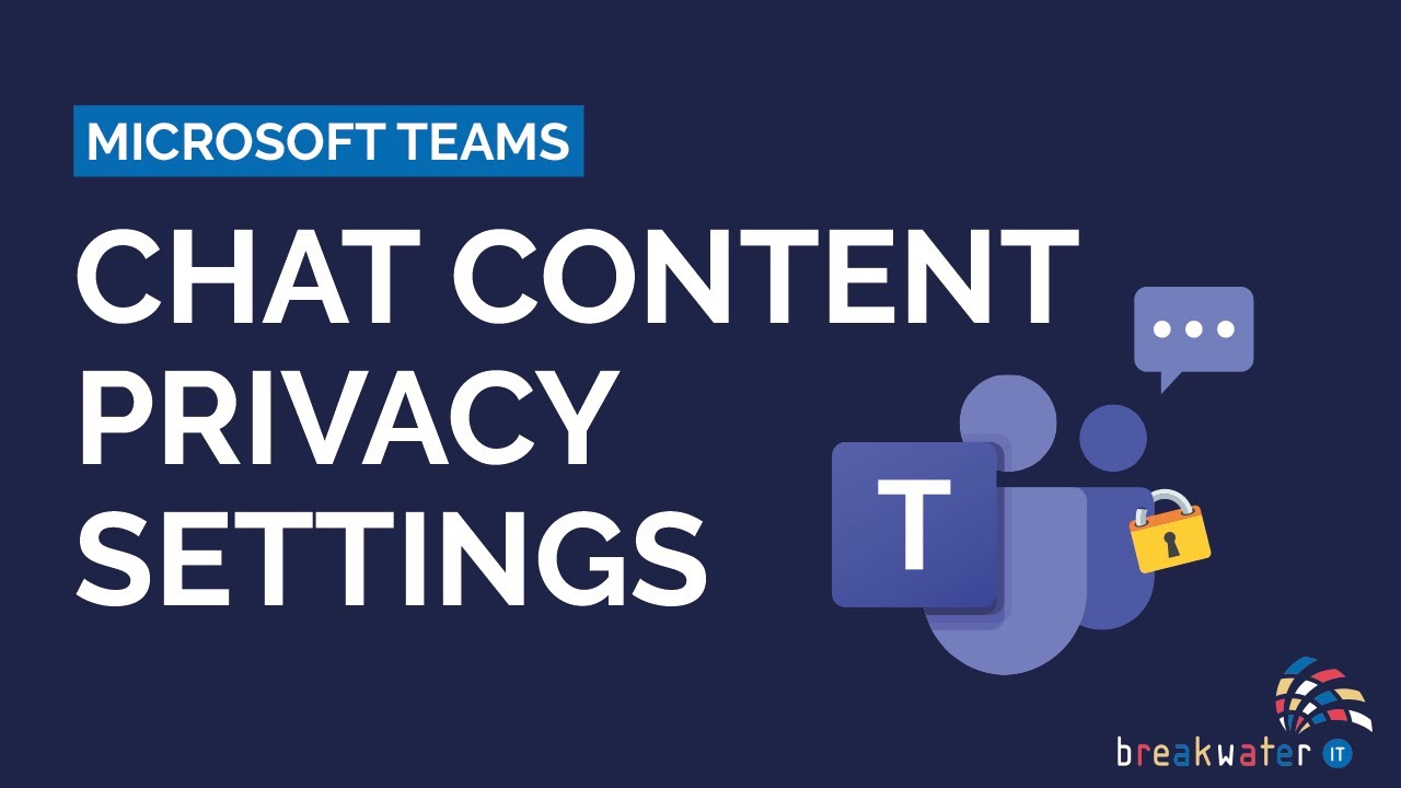 Microsoft Teams: Настройки конфиденциальности содержимого чата