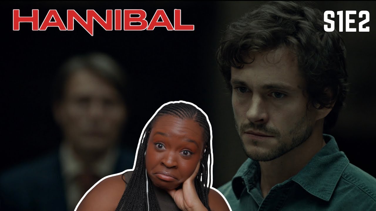 WILL, YOU'RE IN DANGER, GIRL | Hannibal S1E2 Reaction