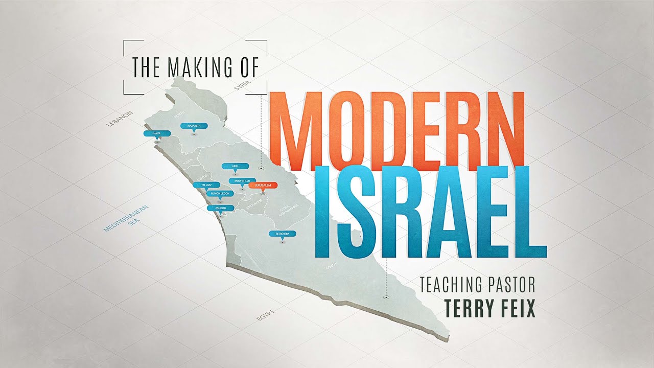 The Making of Modern Israel: World War I with Pastor Terry Feix