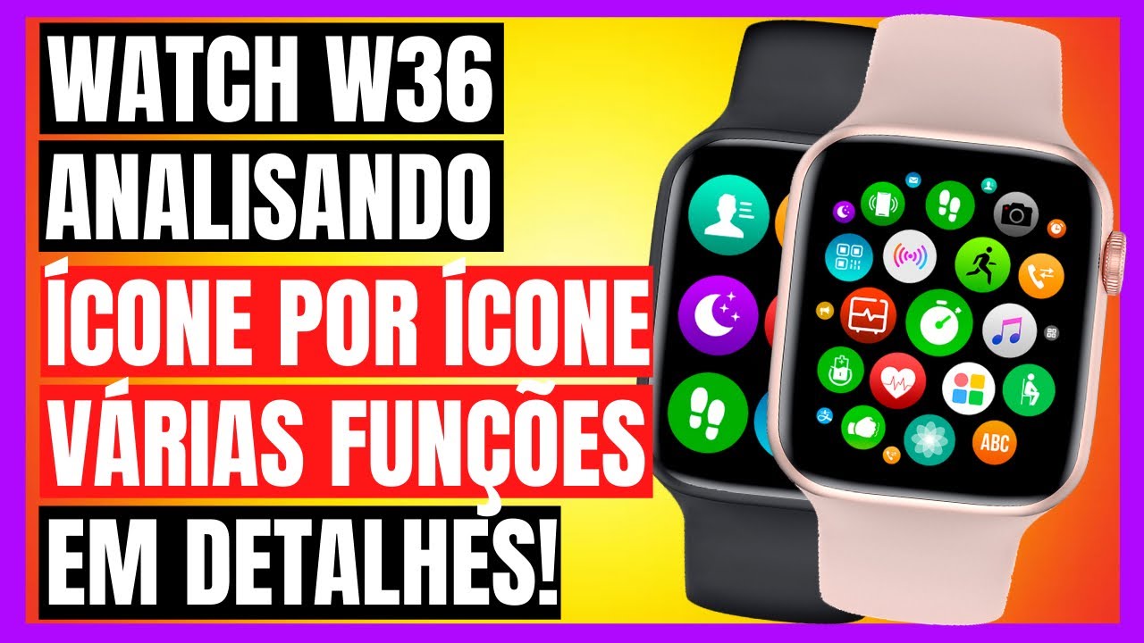 SMARTWATCH W36 - EM DETALHES &Iacute;CONE POR &Iacute;CONE! Smartwatch IWO W36 Brasil!