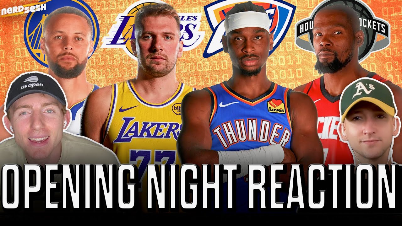 NBA Opening Night Reaction: SGA & Thunder WIN EPIC over Rockets, Warriors BEST Lakers | Nerd Sesh