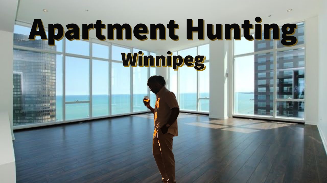 Apartment Hunting Downtown Winnipeg