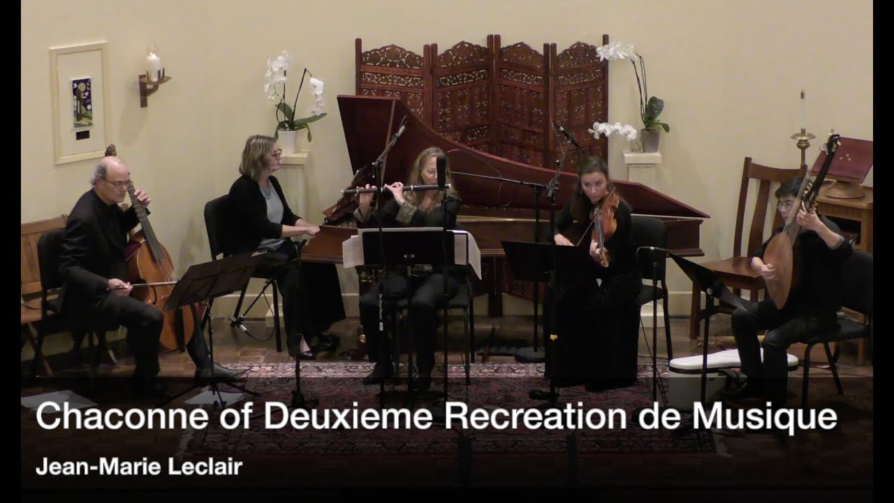Nash Baroque performs: Chaconne of Deuxieme Recreation de Musique by Jean-Marie Leclair 1737