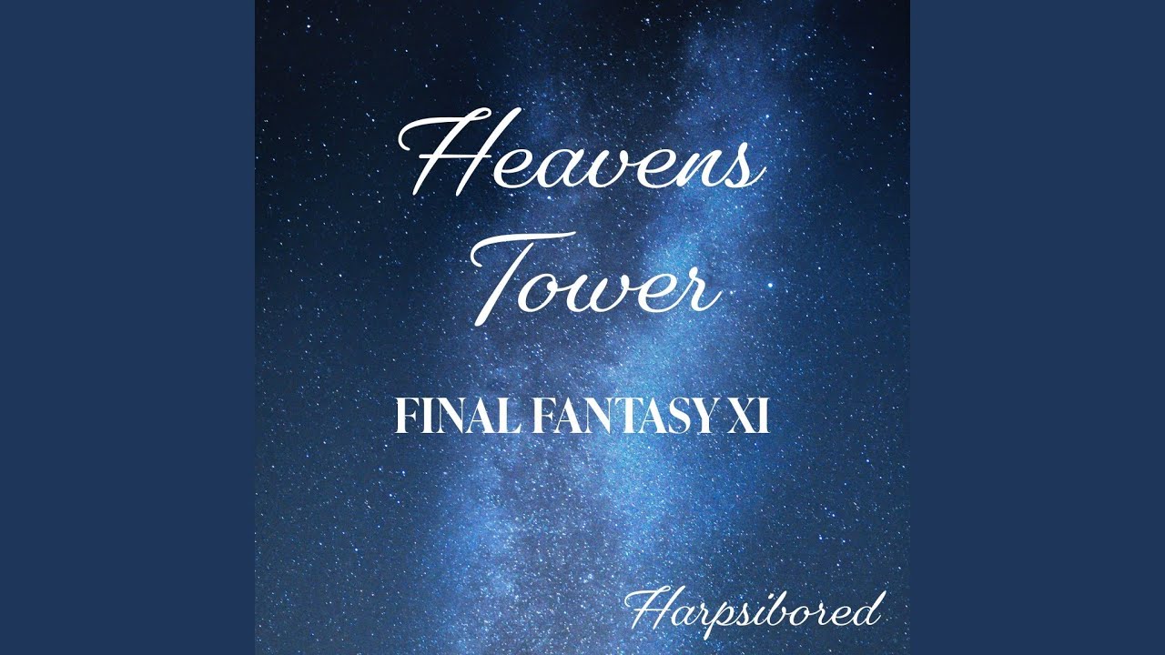 Heavens Tower (From 