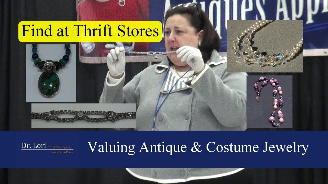 Valuing Antique & Costume Jewelry - Find at Thrift Stores by Dr. Lori