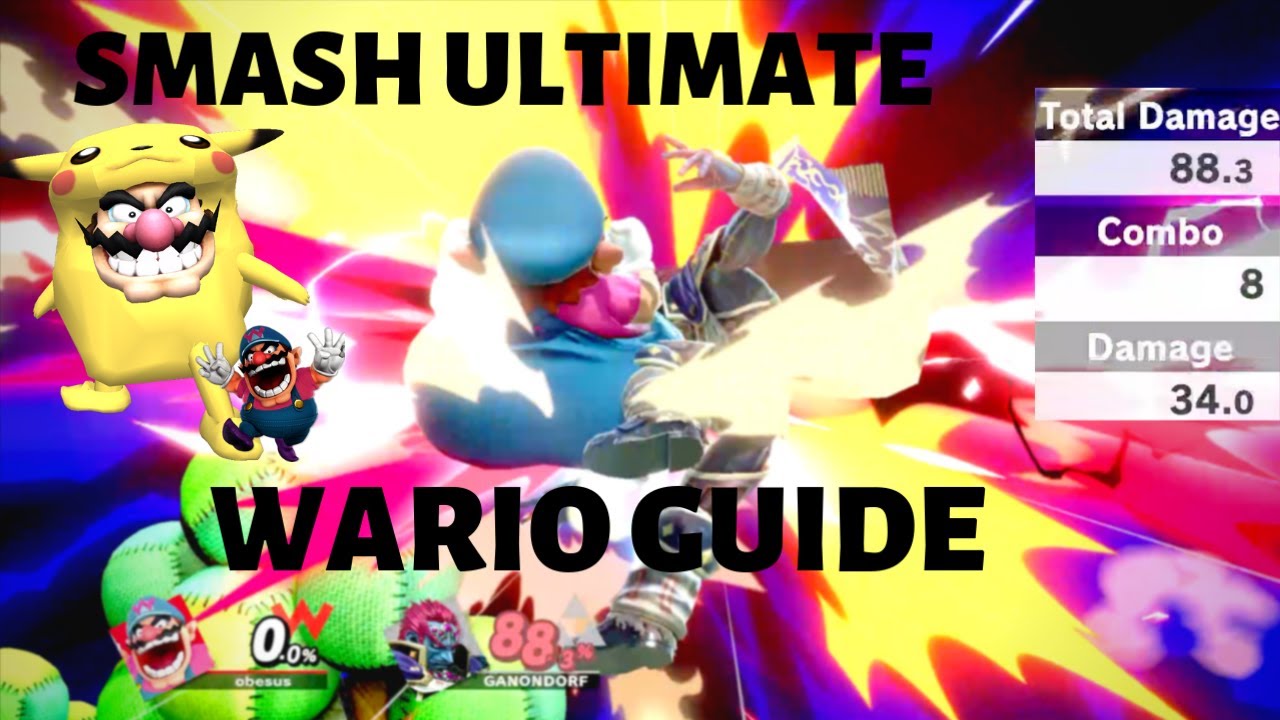 SMASH ULTIMATE WARIO GUIDE