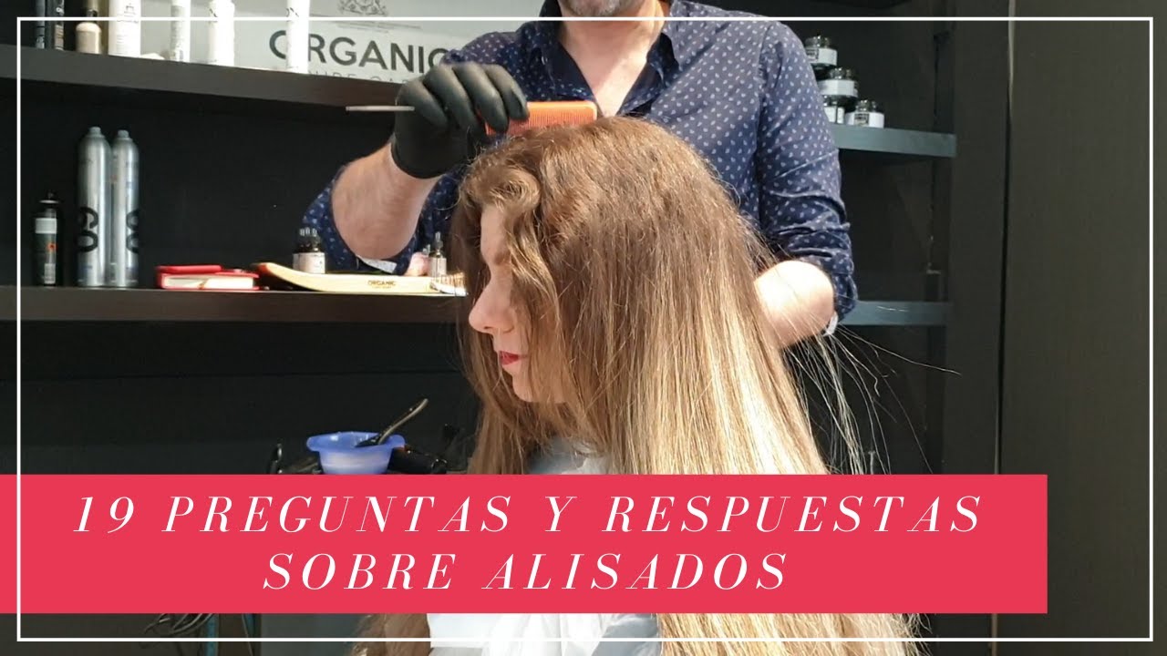 Alisado permanente: ¿cuánto dura?, ¿cuál es mejor?, ¿cuánto cuesta? y ¡muchas más preguntas!