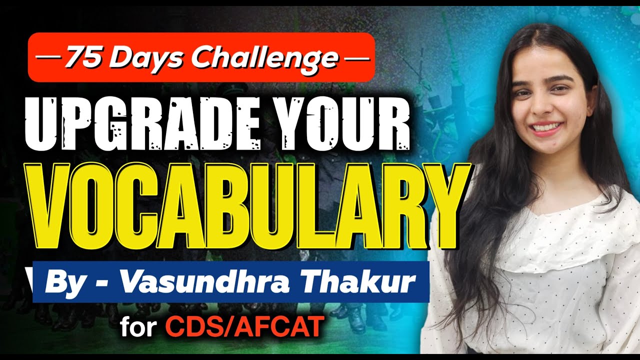UPGRADE YOUR VOCABULARY PART 5| VASUNDHRA THAKUR| TakshilaClasses.For CDS/CAPF/NDA/AFCAT.