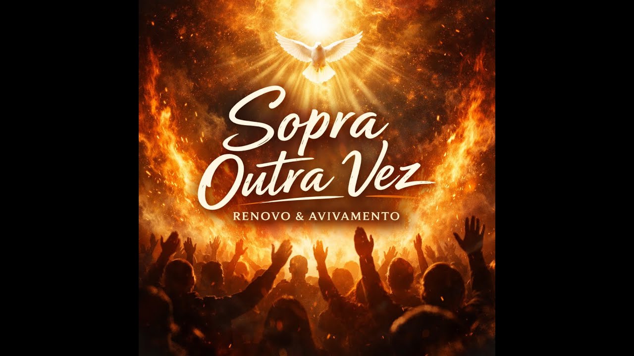 Sopra Outra Vez – Renovo & Avivamento