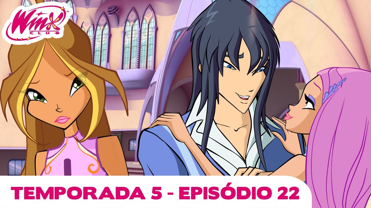 Winx Club - Temporada 5 Episódio 22 - Ouça seu Coração - EPISÓDIO COMPLETO