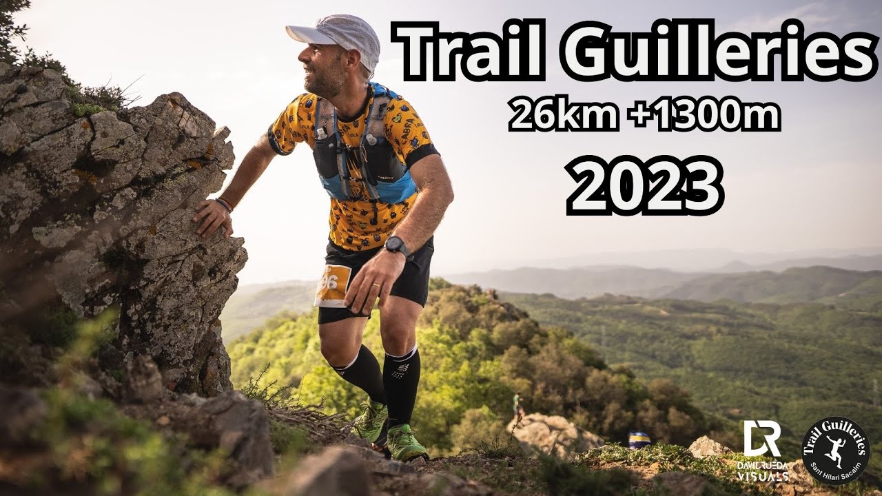TRAIL GUILLERIES 2023 (26KM +1300M), 3h 14min.