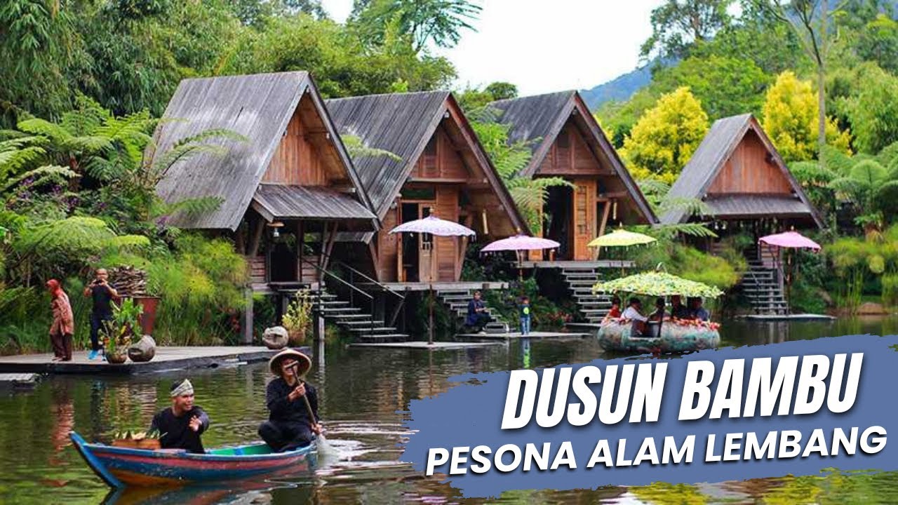 TERBUKTI! DUSUN BAMBU BISA BIKIN KALIAN JATUH HATI