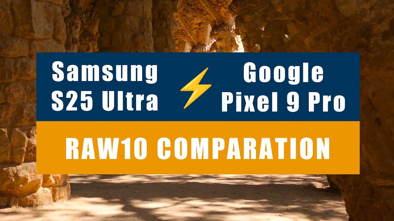 Samsung S25 Ultra Vs Pixel 9 Pro | RAW10 Comparation | MotionCam Pro