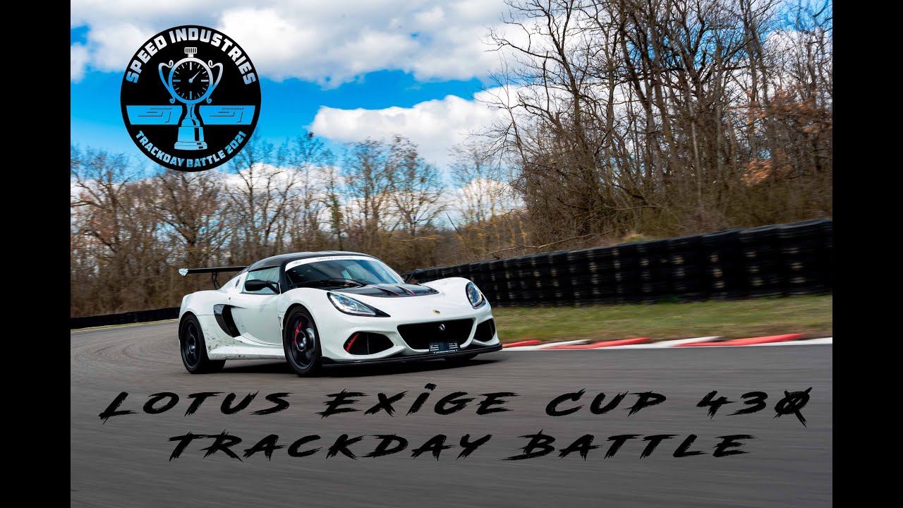 Speed Industries Trackday Battle 2021 Chris Lotus Exige