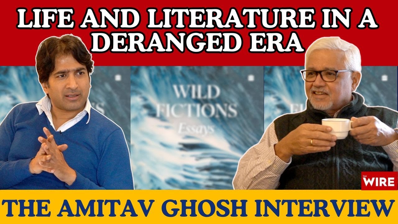 The Amitav Ghosh Interview: Life and Literature in a Deranged Era | Samvad with Ashutosh