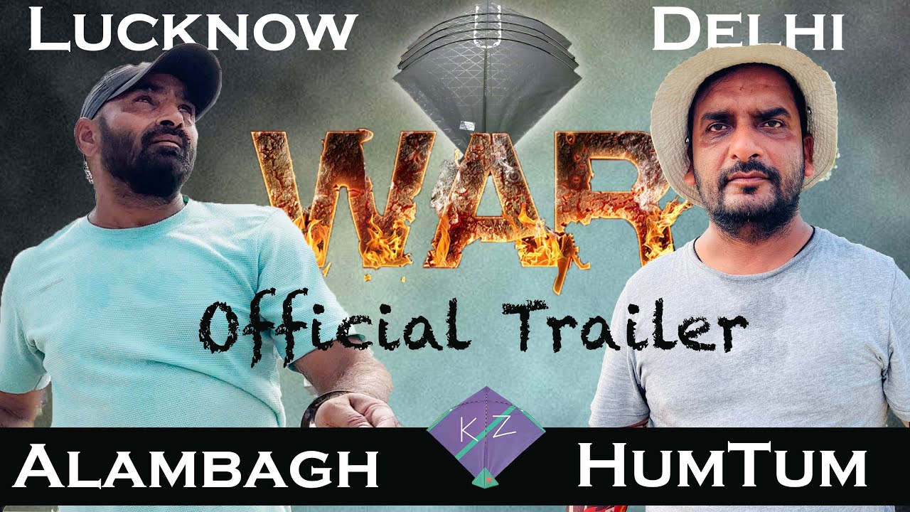 Humtum Delhi Vs Alambagh Lucknow Official Trailer | Pardeshi Club kite Fighting | Kite Fight Trailer