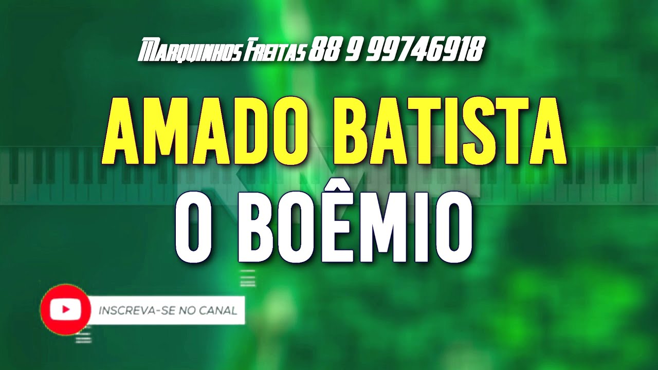 Amado Batista O Boêmio Karaokê