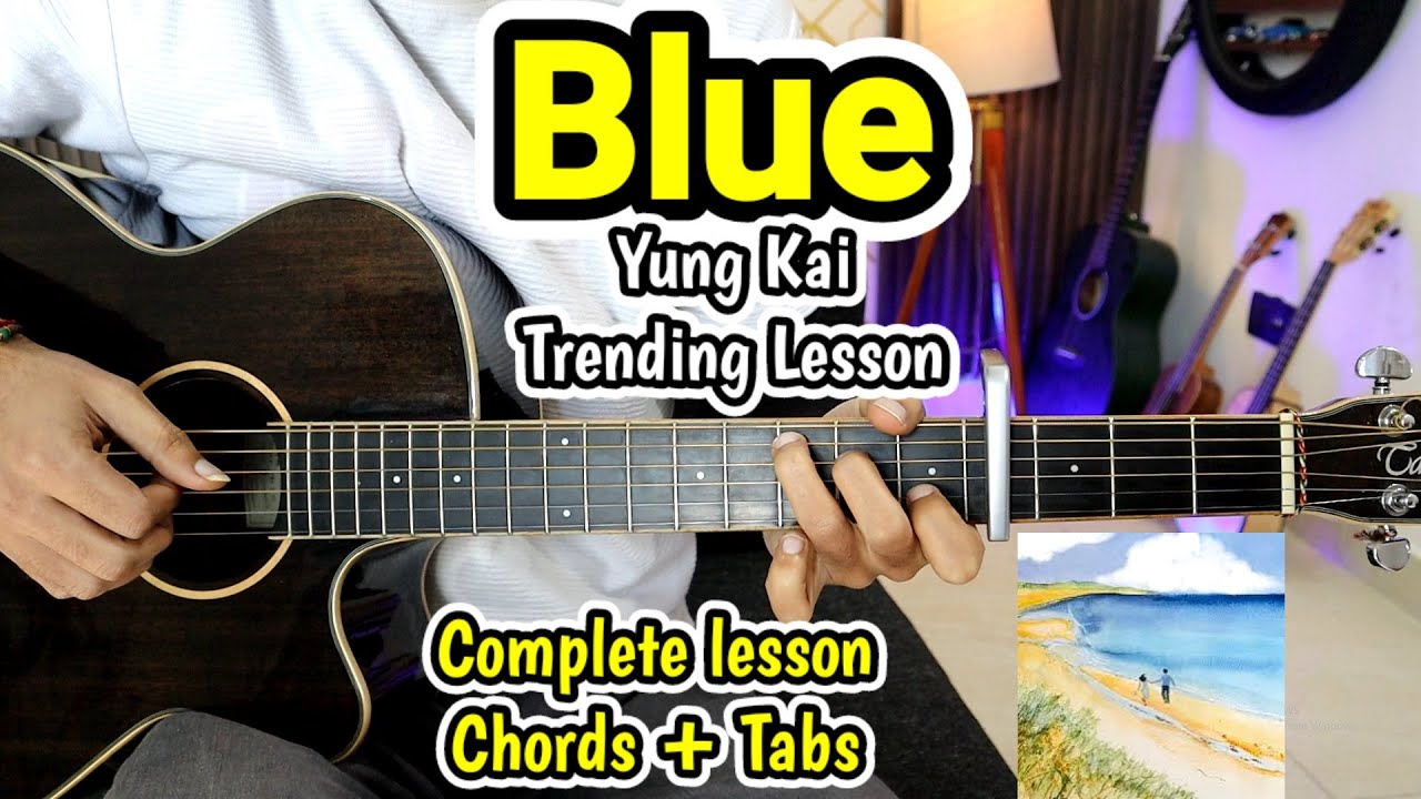 Blue - Yung Kai - Trending - Complete Easy Guitar Lesson - Intro Tabs + Chords + Solo - Beginners