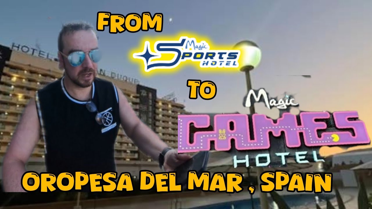 Magic World Resort, Oropesa Del Mar Spain, Days 2 and 3