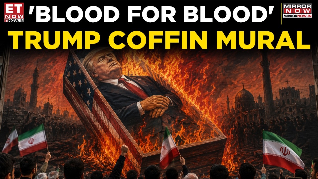 Watch: Iran Displays Burning Trump Coffin Mural As US-Iran Tensions Escalate | World News | ET Now