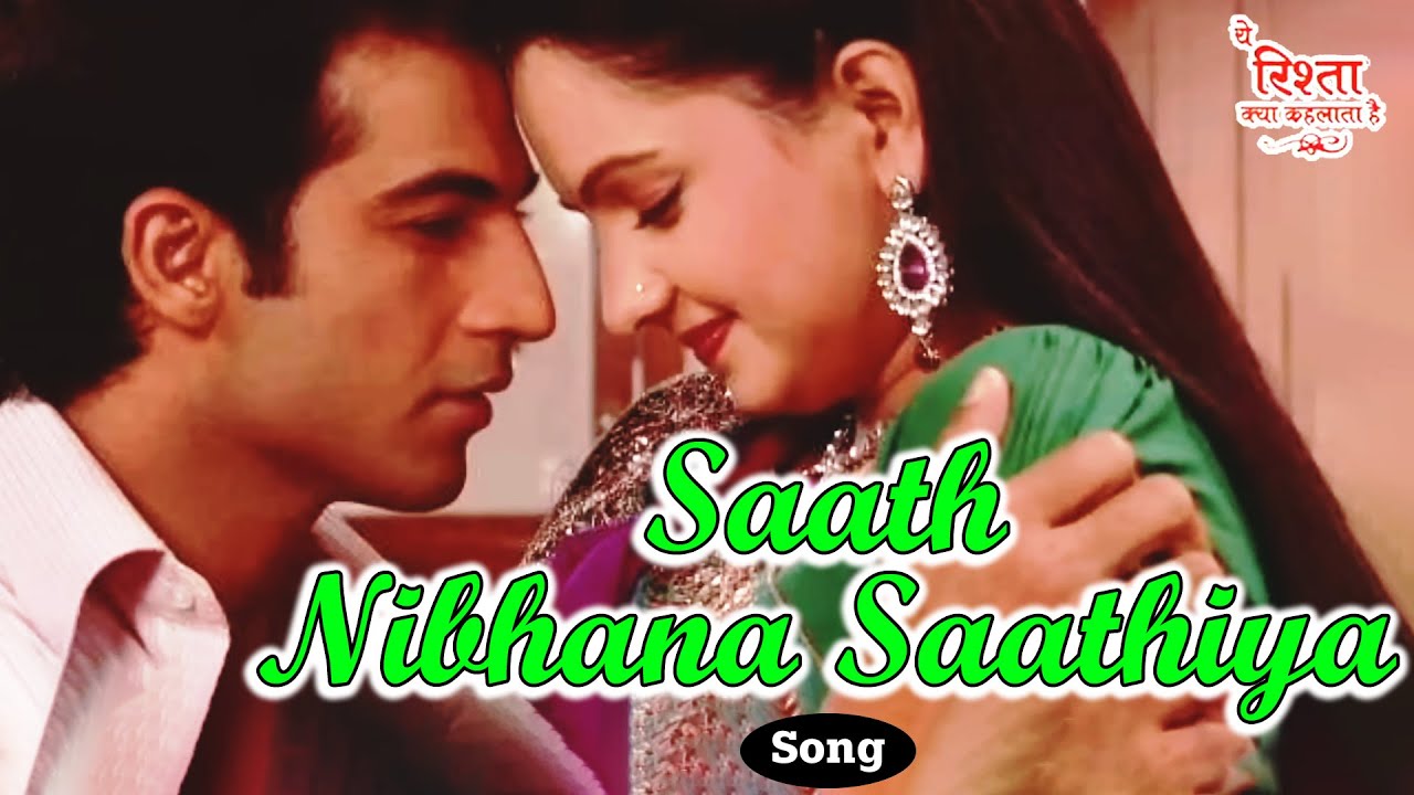 💖 Saath Nibhana Saathiya Title Track | ❤️ Romantic Theme by Navin Tripathi 💕 | Star Plus TV Serial
