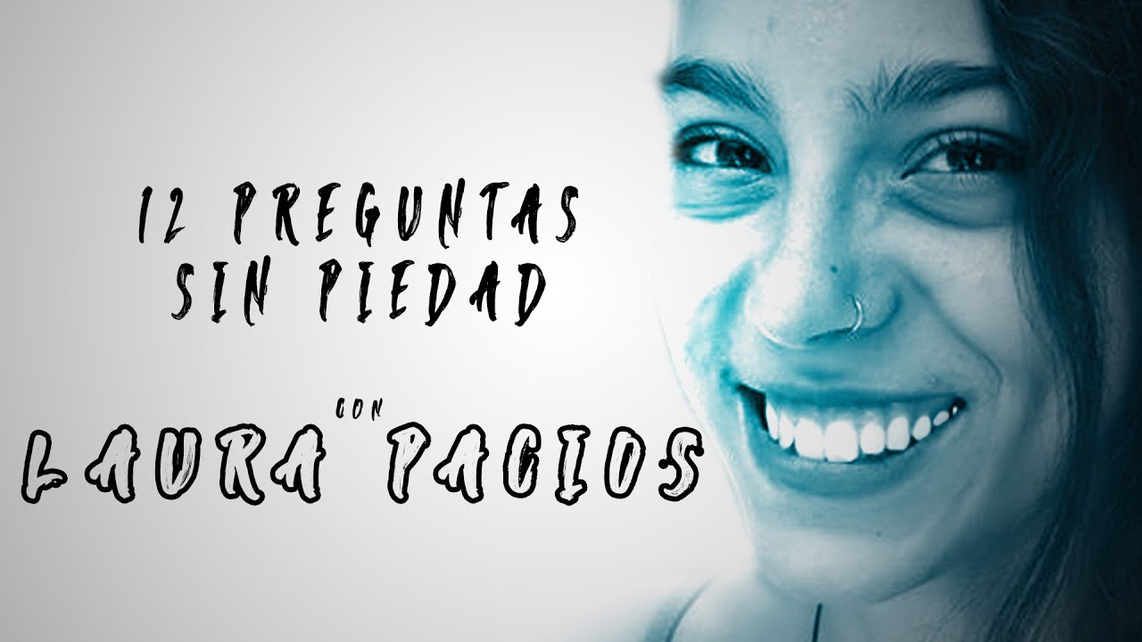 Laura Pacios | 12 Preguntas Sin Piedad | Entrevista A. Gómez Landrisicina