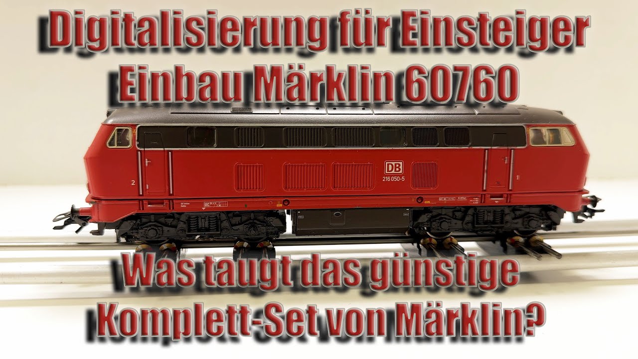Digitalisierung für Einsteiger, Einbau des Umrüst-Set 60760 / was taugt das Billig-Set von Märklin?