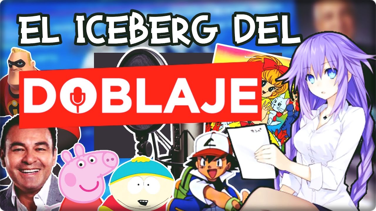 EL ICEBERG DEL DOBLAJE (COMPLETO)