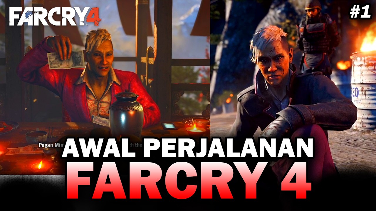 AWAL PERJALANAN BERPETUALANG DI GUNUNG HIMALAYA - FAR CRY 4