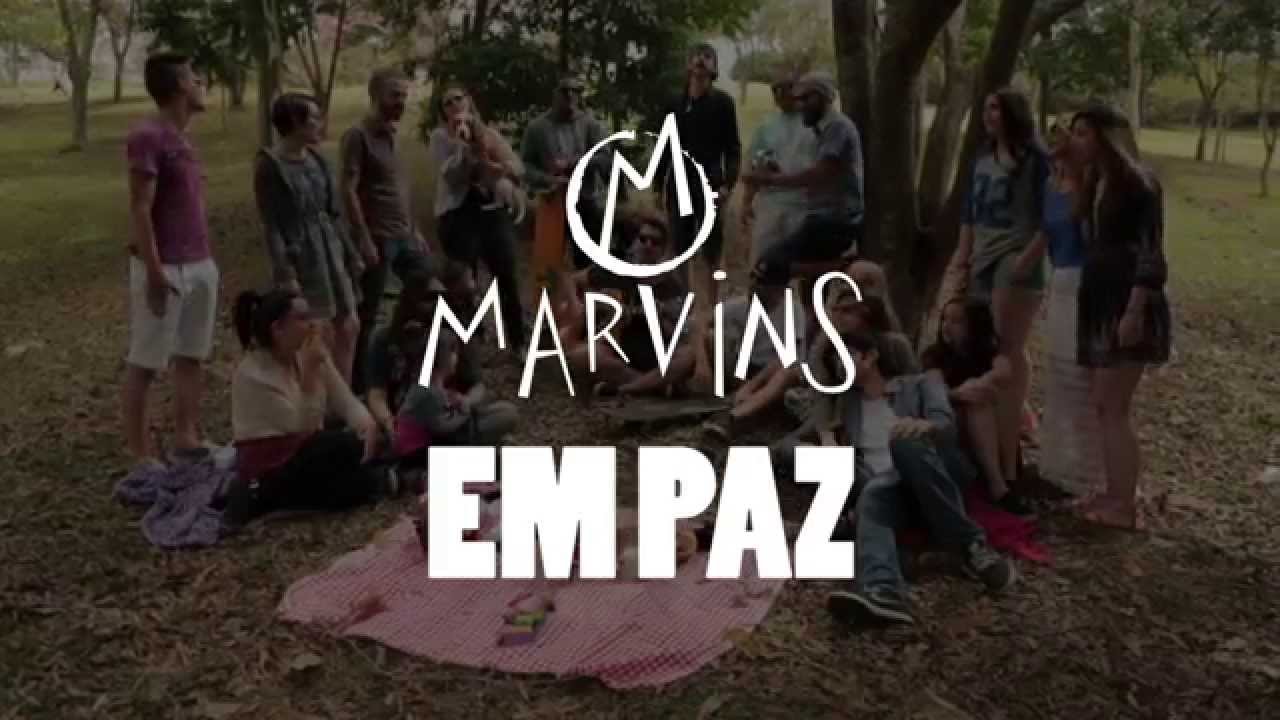 MARVINS  l  Em Paz (Videoclipe Oficial)