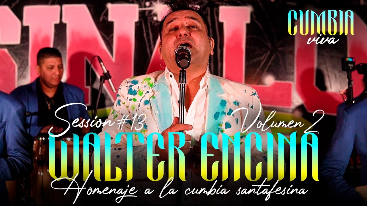 WALTER ENCINA Homenaje a la Cumbia Santafesina | Cumbia Viva Sesion (Bonus Track)