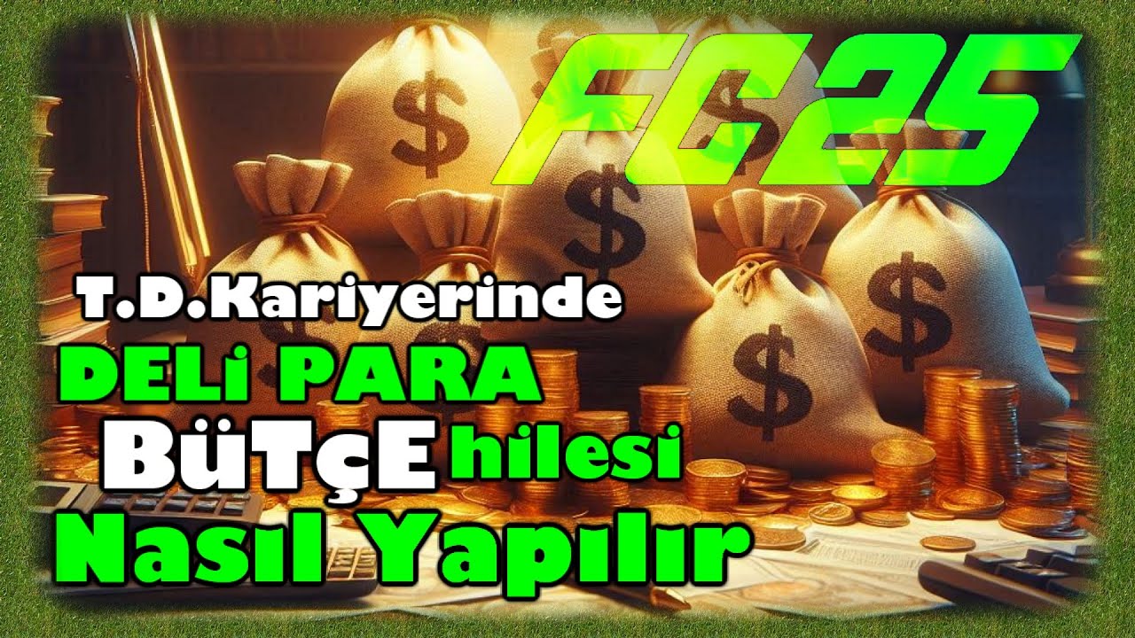 EA FC 25 takım kul&uuml;p transfer b&uuml;t&ccedil;esi para nasıl artar fazla olur nasıl para kazanılır işte hilesi!