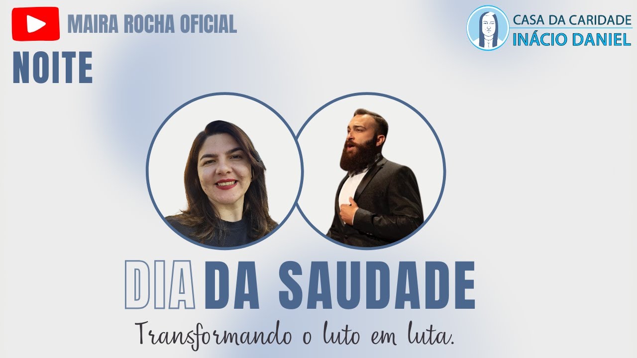 Dia da Saudade - Maira Rocha e Etcheverry Santi