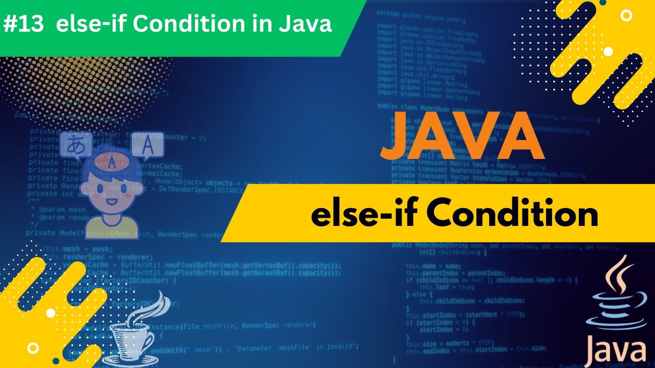 ✅ #13 Java If-elseCondition Explained: Beginner-Friendly Guide to Decision-Making