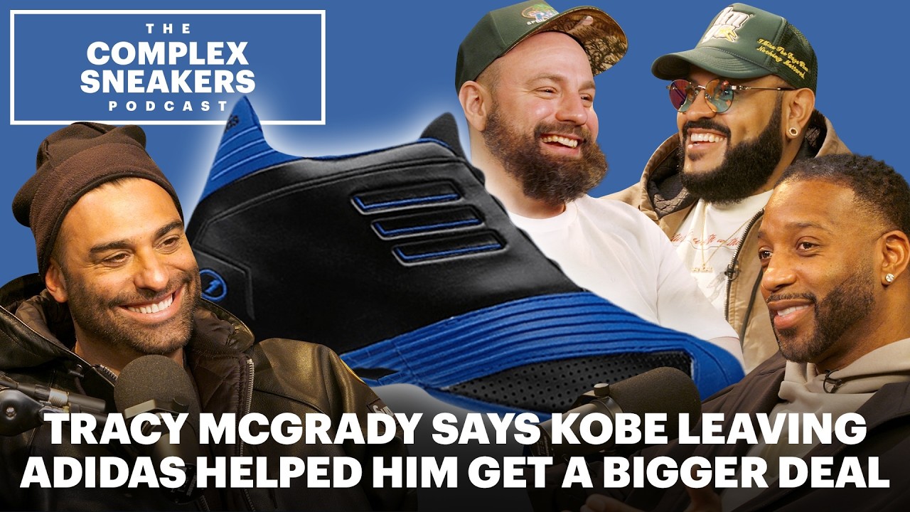 Tracy McGrady Says Kobe Leaving Adidas Helped Him Get a Bigger Deal | The Complex Sneakers Podcast