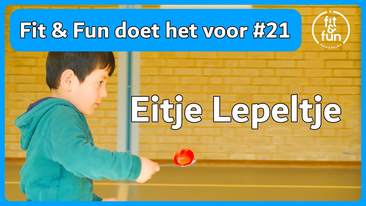 Fit & Fun doet het voor #21 - Eitje Lepeltje (Gymles)