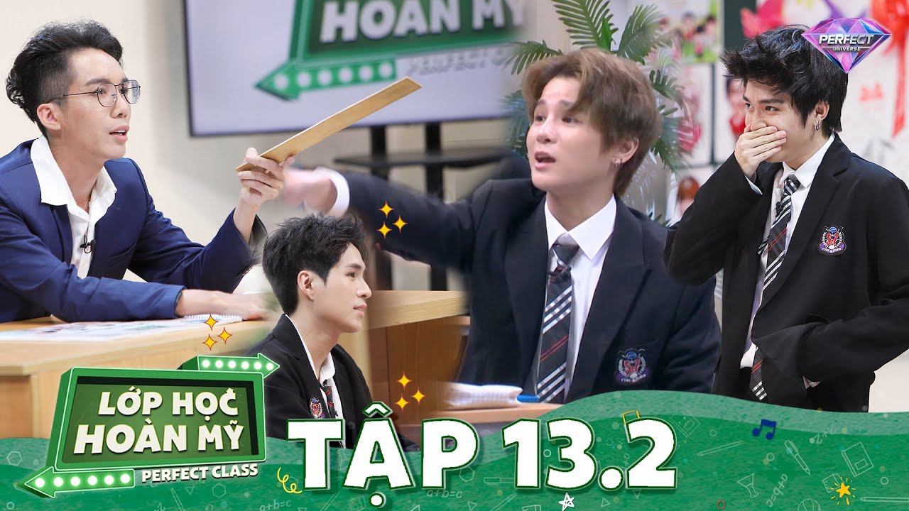 Lớp Học Hoàn Mỹ 13.2: Otis phút chốc thành 