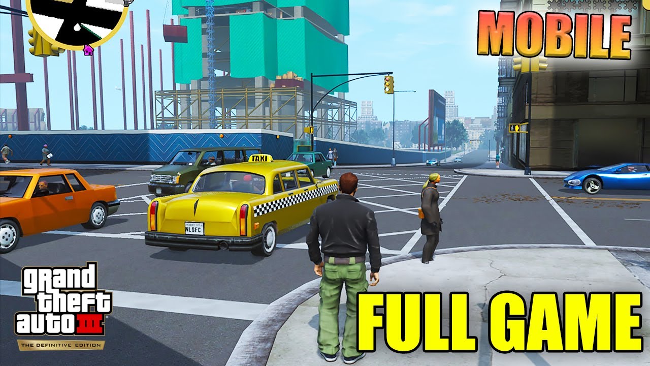 GTA III MOBILE Definitive Full Gameplay Walkthrough GTA 3 Netflix Mobile Full Game