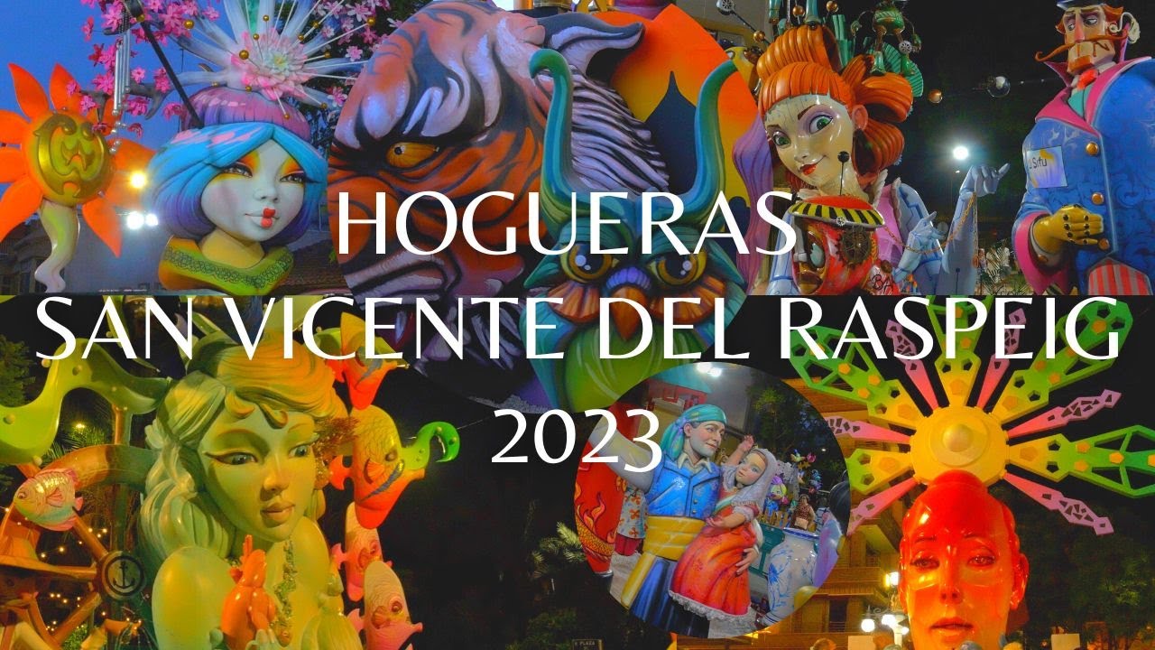 Hogueras de San Vicente del Raspeig 2023. Recopilación en 4K