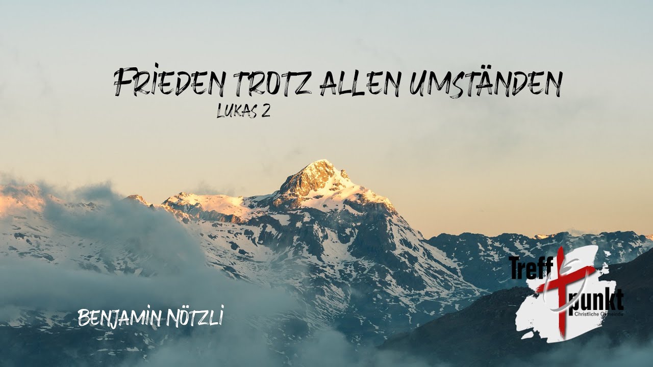 Frieden trotz allen Umständen I 25.12.2025 I Treffpunkt Chur