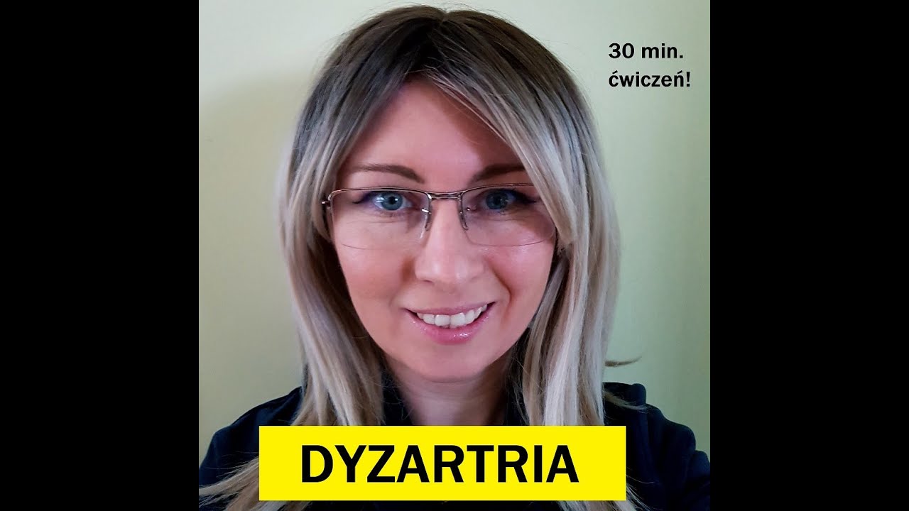 DYZARTRIA - ćwiczenia aparatu artykulacyjnego