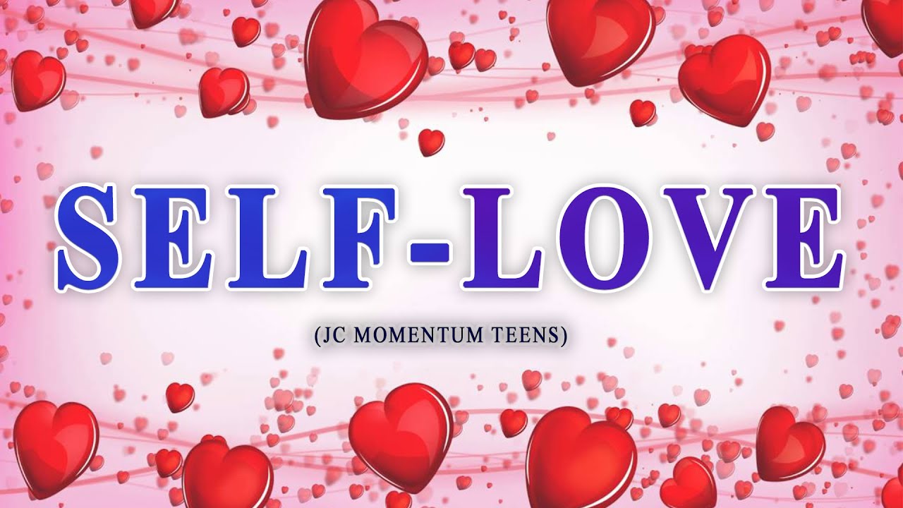 SELF-LOVE || OFFICIAL VIDEO || JC MOMENTUM || 09-08-2020