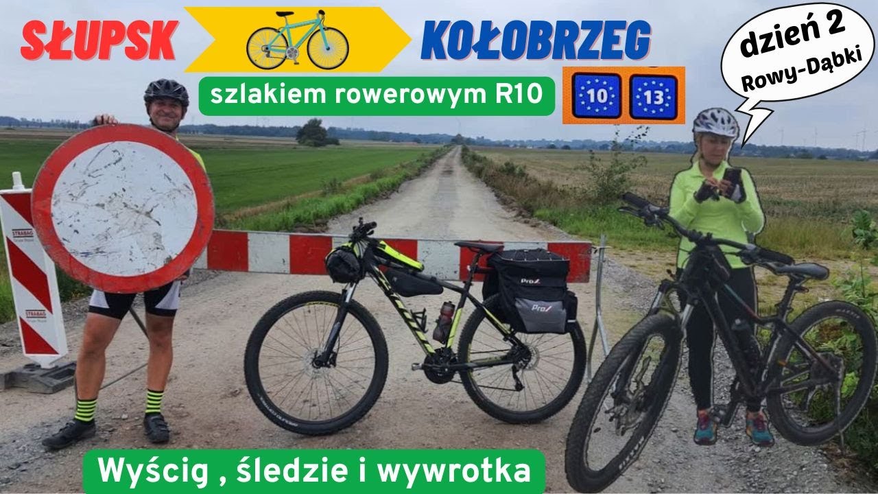 Rowerem ze Słupska do Kołobrzegu trasą R10.Piękna trasa, pyszne śledzie, wyścig, i wywrotka Żanci.