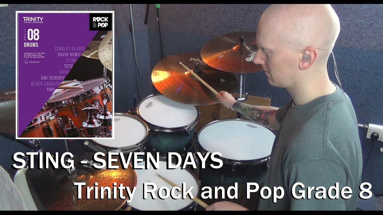 Sting - Seven Days . Trinity Rock and Pop Grade 8 Drums