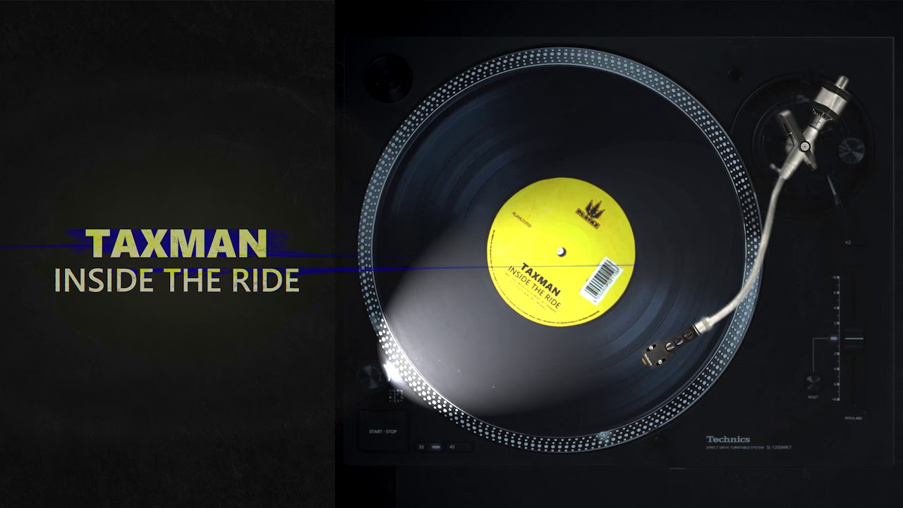 Taxman - Inside The Ride