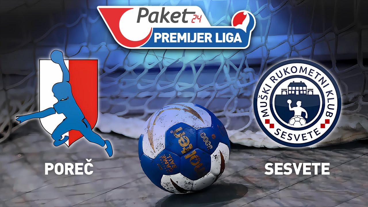 Poreč vs Sesvete | 5. kolo | Paket24 Premijer liga (Liga za prvaka)