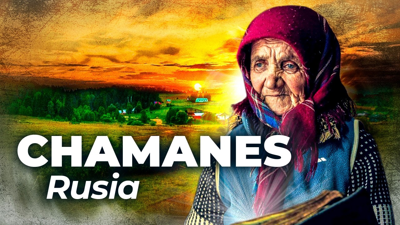 Las Curanderas de Rusia: el Poder Invisible y los Secretos Ancestrales