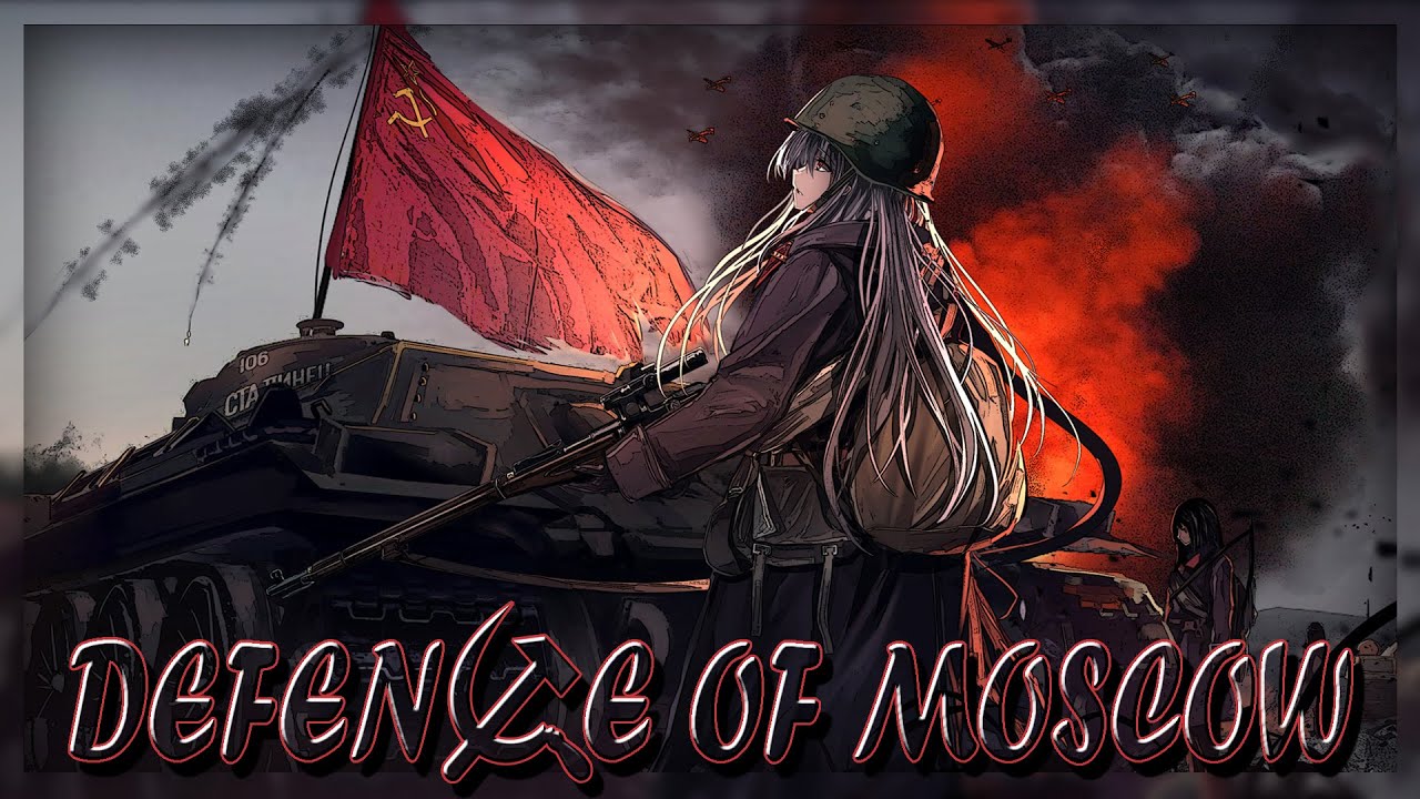 Defence of Moscow (Sabaton) (Animated) - Nightcore 4k